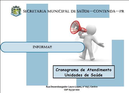 Secretaria de Saúde Informa: Cronograma de Atendimento das Unidades de Saúde