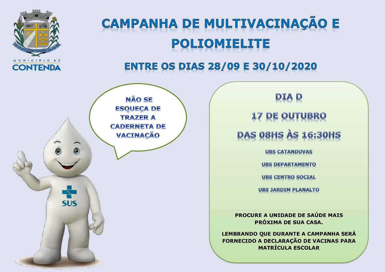CAMPANHA DE MULTIVACINAÇÃO E CONTRA A POLIOMIELITE