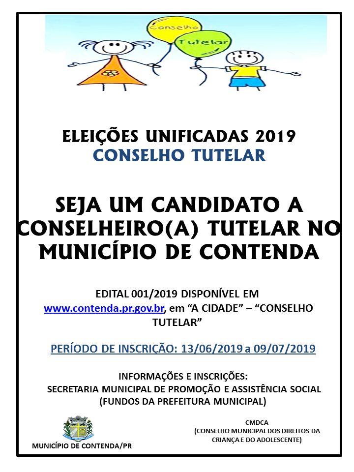 ESTÃO ABERTAS AS INSCRIÇÕES PARA CANDIDATO(A) AO CONSELHO TUTELAR DE CONTENDA - ELEIÇÕES UNIFICADAS 2019