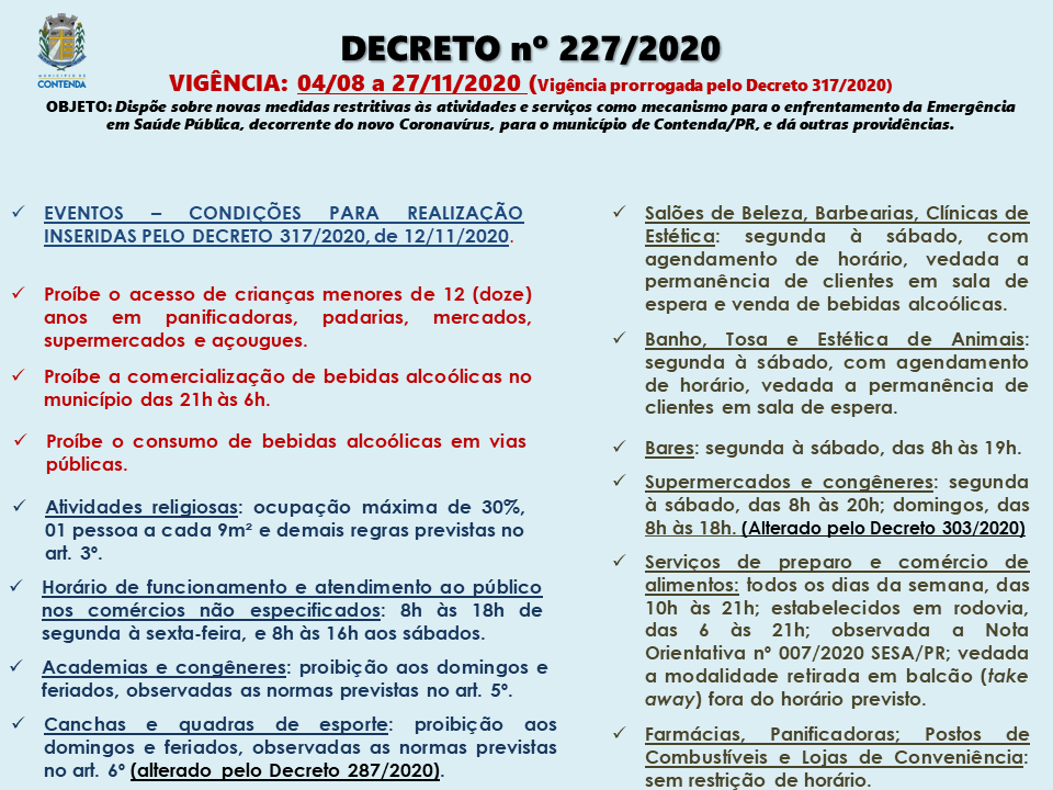 Prorrogada a vigência do Decreto 227/2020 e alterada a normatização relativa à realização de eventos abertos ao público