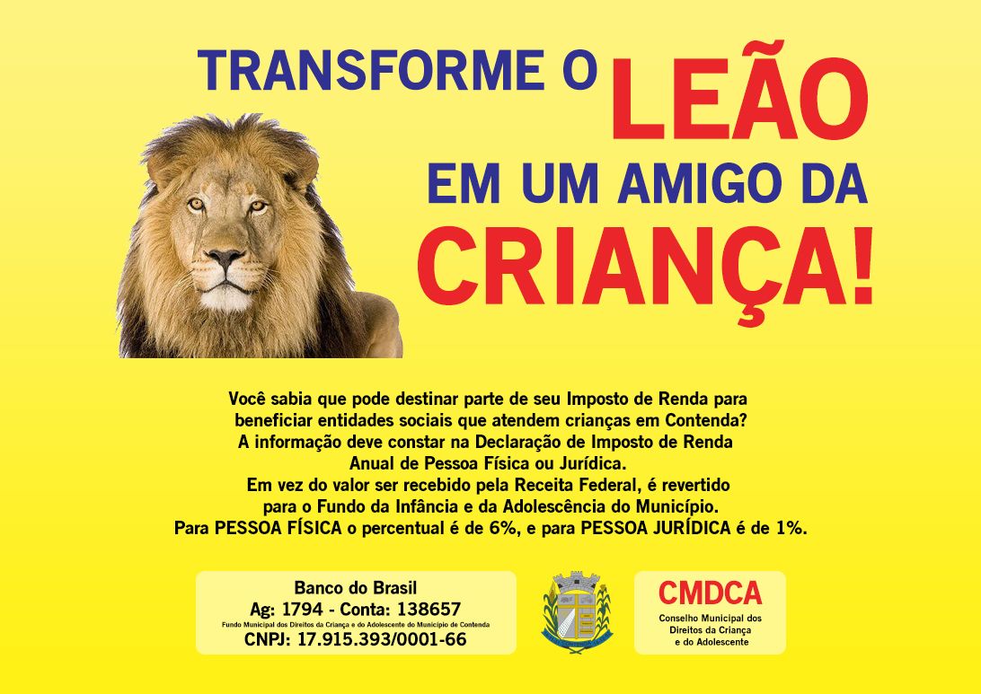 VOCÊ SABIA QUE PODE DESTINAR PARTE DE SEU IMPOSTO DE RENDA PARA BENEFICIAR ENTIDADES SOCIAIS QUE ATENDEM CRIANÇAS EM CON