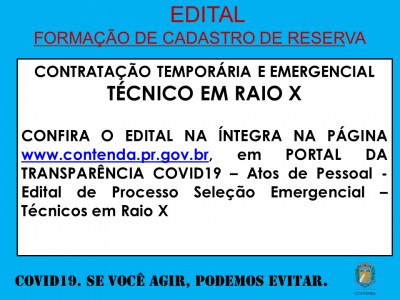 EDITAL DE CONTRATAÇÃO - FORMAÇÃO DE CADASTRO DE RESERVA - TÉCNICO EM RAIO X