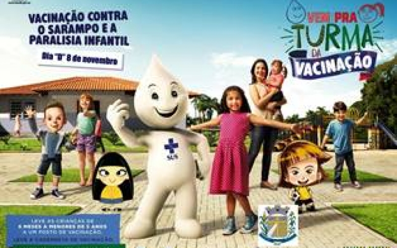 Vacinação contra o Sarampo e Paralisia Infantil
